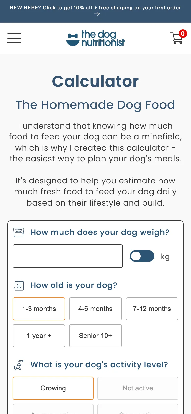 The homemade dog food calculator on a phone, asking for the dog's weight, age and activity level